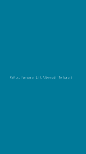 Tampilan Antarmuka Aplikasi Paitosd Kumpulan Link Alternatif Terbaru - 3