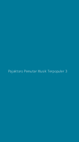 Tampilan Antarmuka Aplikasi Pajaktoro Pemutar Musik Terpopuler - 3