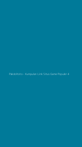 Tampilan Antarmuka Aplikasi Pakdoltoto - Kumpulan Link Situs Game Populer - 4