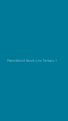 Tampilan Antarmuka Aplikasi Paket4dslot Musik Lite Terbaru - 1