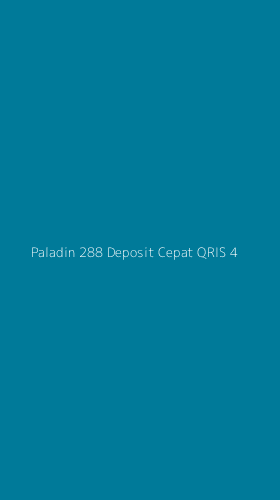 Tampilan Antarmuka Aplikasi Paladin 288 Deposit Cepat Qris - 4