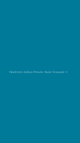 Tampilan Antarmuka Aplikasi Paladintoto Aplikasi Pemutar Musik Terpopuler - 3