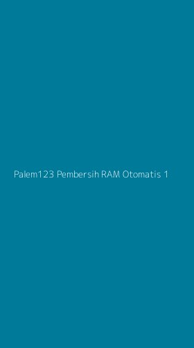 Tampilan Antarmuka Aplikasi Palem123 Pembersih Ram Otomatis - 1