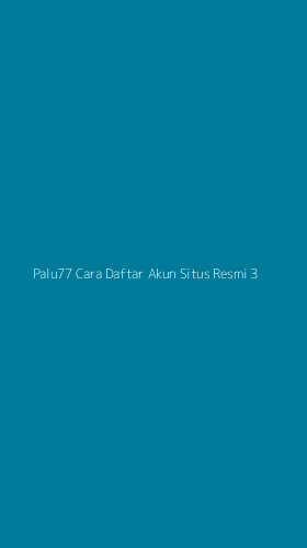 Tampilan Antarmuka Aplikasi Palu77 Cara Daftar Akun Situs Resmi - 3