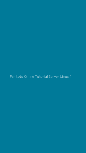 Tampilan Antarmuka Aplikasi Pamtoto Online Tutorial Server Linux - 1