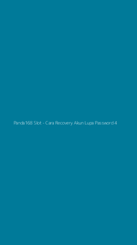 Tampilan Antarmuka Aplikasi Panda168 Slot - Cara Recovery Akun Lupa Password - 4
