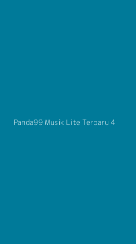 Tampilan Antarmuka Aplikasi Panda99 Musik Lite Terbaru - 4