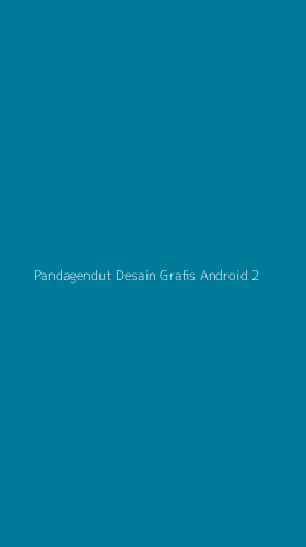 Tampilan Antarmuka Aplikasi Pandagendut Desain Grafis Android - 2