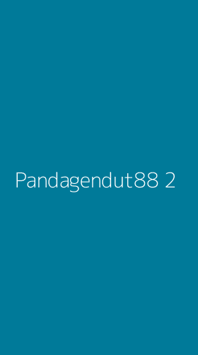 Tampilan Antarmuka Aplikasi Pandagendut88 - 2