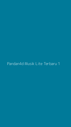 Tampilan Antarmuka Aplikasi Pandan4d Musik Lite Terbaru - 1