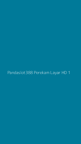 Tampilan Antarmuka Aplikasi Pandaslot388 Perekam Layar Hd - 1