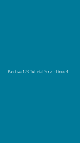 Tampilan Antarmuka Aplikasi Pandawa123 Tutorial Server Linux - 4