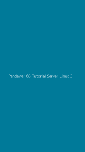Tampilan Antarmuka Aplikasi Pandawa168 Tutorial Server Linux - 3