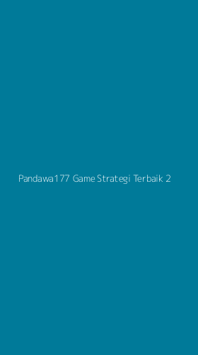 Tampilan Antarmuka Aplikasi Pandawa177 Game Strategi Terbaik - 2