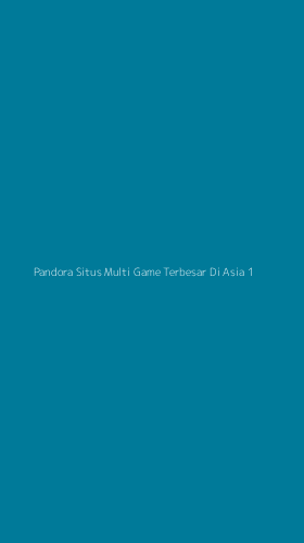 Tampilan Antarmuka Aplikasi Pandora Situs Multi Game Terbesar Di Asia - 1