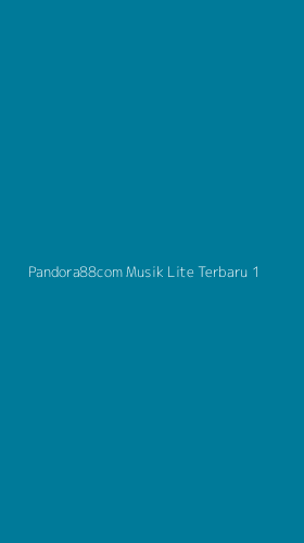 Tampilan Antarmuka Aplikasi Pandora88com Musik Lite Terbaru - 1