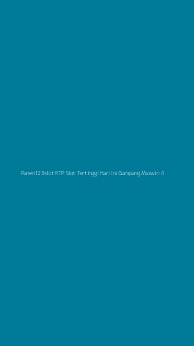 Tampilan Antarmuka Aplikasi Panen123slot Rtp Slot Tertinggi Hari Ini Gampang Maxwin - 4