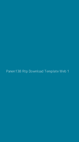 Tampilan Antarmuka Aplikasi Panen138 Rtp Download Template Web - 1