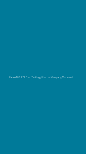 Tampilan Antarmuka Aplikasi Panen188 Rtp Slot Tertinggi Hari Ini Gampang Maxwin - 4