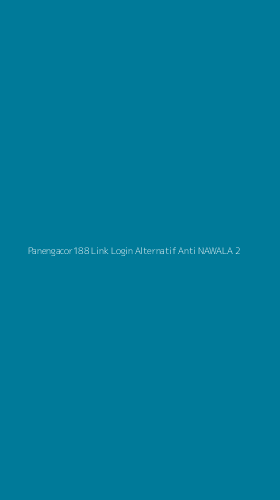 Tampilan Antarmuka Aplikasi Panengacor188 Link Login Alternatif Anti Nawala - 2