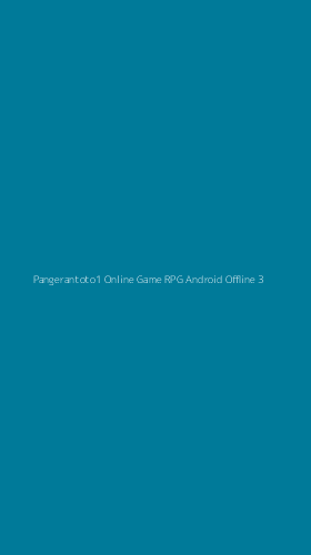 Tampilan Antarmuka Aplikasi Pangerantoto1 Online Game Rpg Android Offline - 3