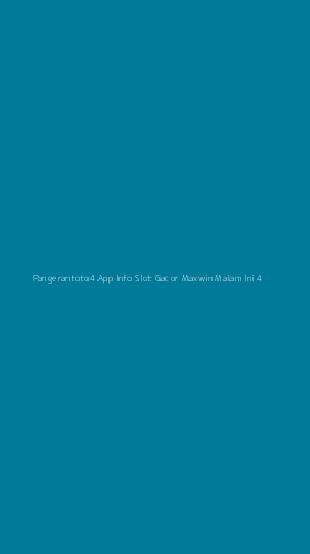 Tampilan Antarmuka Aplikasi Pangerantoto4 App Info Slot Gacor Maxwin Malam Ini - 4