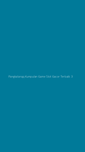 Tampilan Antarmuka Aplikasi Pangkalanqq Kumpulan Game Slot Gacor Terbaik - 3