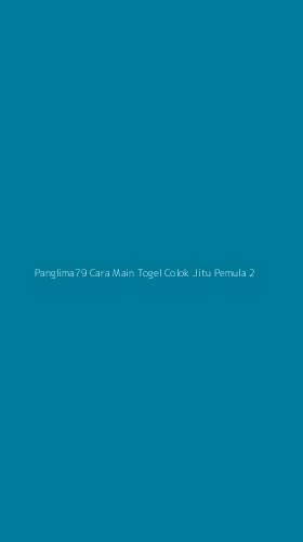 Tampilan Antarmuka Aplikasi Panglima79 Cara Main Togel Colok Jitu Pemula - 2
