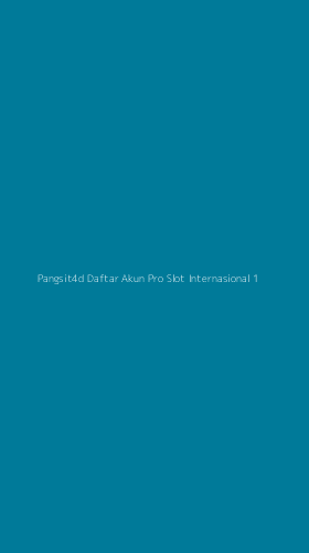 Tampilan Antarmuka Aplikasi Pangsit4d Daftar Akun Pro Slot Internasional - 1