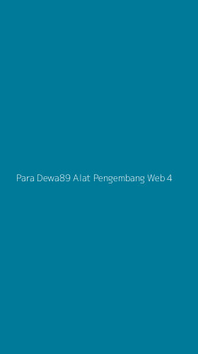 Tampilan Antarmuka Aplikasi Para Dewa89 Alat Pengembang Web - 4