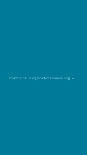 Tampilan Antarmuka Aplikasi Paramatic Situs Dengan Sistem Keamanan Tinggi - 4
