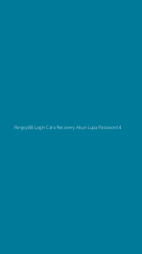 Tampilan Antarmuka Aplikasi Pargoy88 Login Cara Recovery Akun Lupa Password - 4
