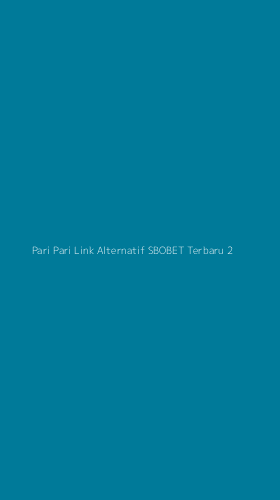 Tampilan Antarmuka Aplikasi Pari Pari Link Alternatif Sbobet Terbaru - 2