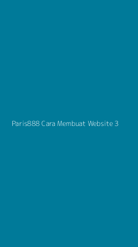Tampilan Antarmuka Aplikasi Paris888 Cara Membuat Website - 3