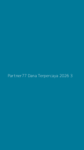 Tampilan Antarmuka Aplikasi Partner77 Dana Terpercaya 2026 - 3