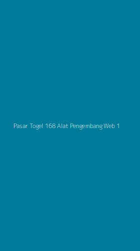 Tampilan Antarmuka Aplikasi Pasar Togel 168 Alat Pengembang Web - 1