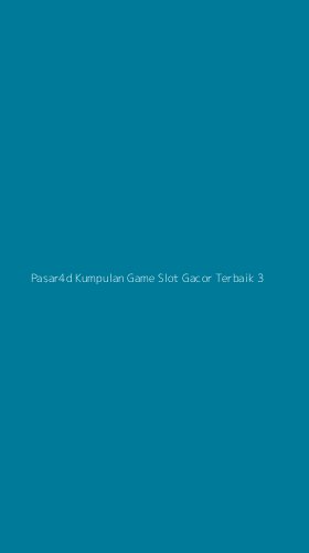 Tampilan Antarmuka Aplikasi Pasar4d Kumpulan Game Slot Gacor Terbaik - 3