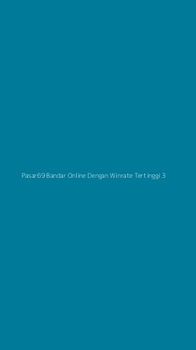 Tampilan Antarmuka Aplikasi Pasar69 Bandar Online Dengan Winrate Tertinggi - 3