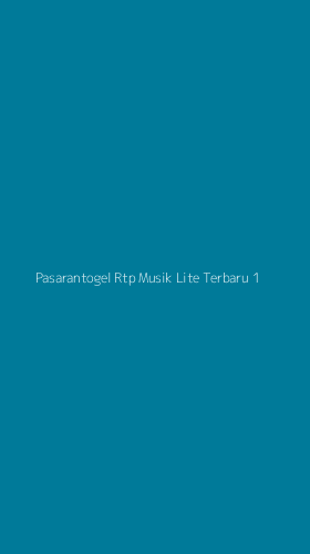 Tampilan Antarmuka Aplikasi Pasarantogel Rtp Musik Lite Terbaru - 1