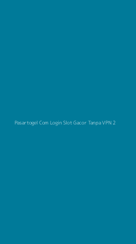 Tampilan Antarmuka Aplikasi Pasartogel Com Login Slot Gacor Tanpa Vpn - 2