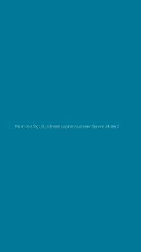 Tampilan Antarmuka Aplikasi Pasartogel Slot Situs Resmi Layanan Customer Service 24jam - 2