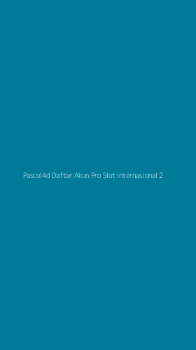 Tampilan Antarmuka Aplikasi Pascol4d Daftar Akun Pro Slot Internasional - 2