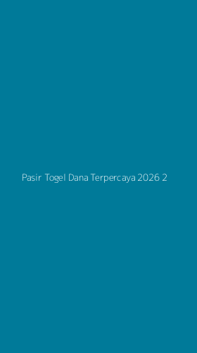 Tampilan Antarmuka Aplikasi Pasir Togel Dana Terpercaya 2026 - 2
