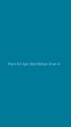 Tampilan Antarmuka Aplikasi Pasir4d Apk Mod Bebas Iklan - 4
