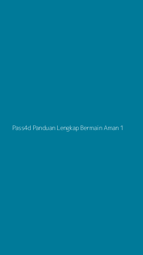 Tampilan Antarmuka Aplikasi Pass4d Panduan Lengkap Bermain Aman - 1
