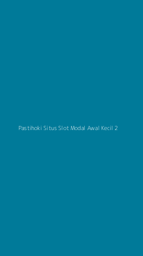 Tampilan Antarmuka Aplikasi Pastihoki Situs Slot Modal Awal Kecil - 2