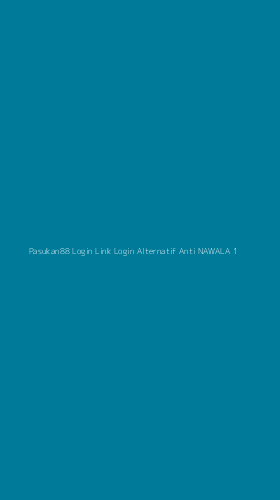 Tampilan Antarmuka Aplikasi Pasukan88 Login Link Login Alternatif Anti Nawala - 1