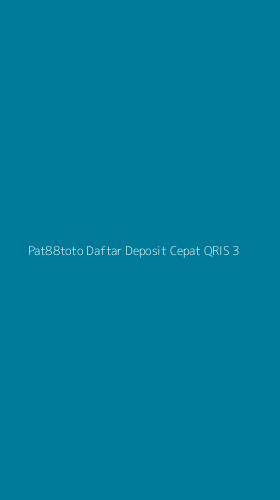 Tampilan Antarmuka Aplikasi Pat88toto Daftar Deposit Cepat Qris - 3
