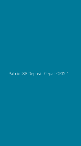 Tampilan Antarmuka Aplikasi Patriot88 Deposit Cepat Qris - 1