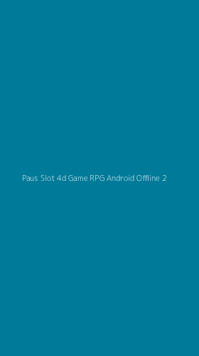 Tampilan Antarmuka Aplikasi Paus Slot 4d Game Rpg Android Offline - 2